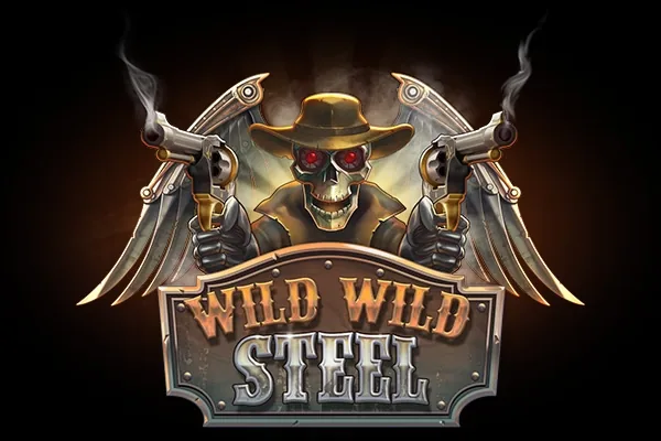 Wild Wild Steel